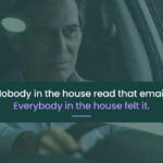 Man pausing in his car to notice his emotional state, with the text “Nobody in the house read that email. Everybody in the house felt it.